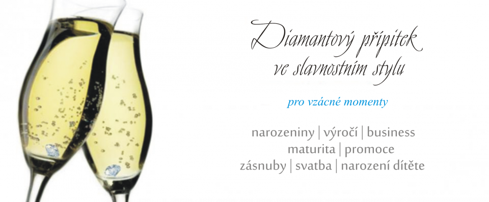 +420 606 026 296, obchod@cabrha.cz | Diamantový přípitek ve slavnostním stylu pro vzácné momenty | ZÁSNUBY | SVATBA | NAROZENINY | VÝROČÍ | BUSINESS | NAROZENÍ DÍTĚTE | MATURITA | PROMOCE